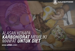 Alasan Kenapa karbohidrat Memiliki manfaat untuk diet